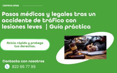 Pasos médicos y legales tras un accidente de tráfico con lesiones leves | Guía práctica